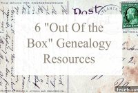 6 Uncommon Genealogy Resources You’re Probably Missing