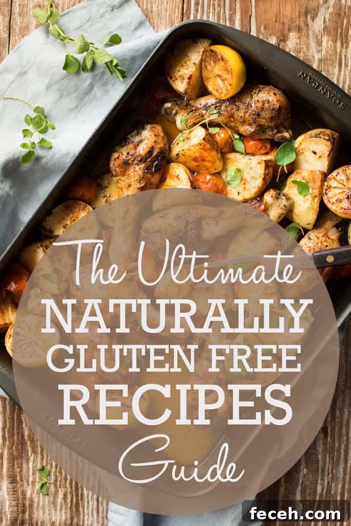 The Ultimate Guide To Naturally Gluten Free Recipes. All the best recipes from around the web that are naturally GF!